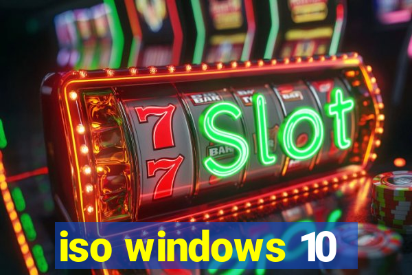 iso windows 10